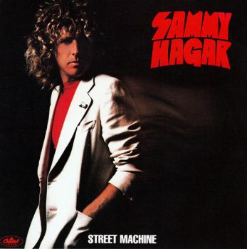 Sammy Hagar - Street Machine (1979)