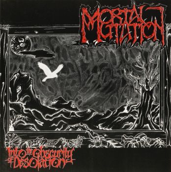 Various Artists - Mortal Mutation:  Into The Obscurity Of Desolation (1993)