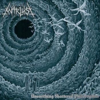 Warlust - Unearthing Shattered Philosophies (2020)