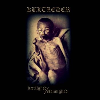 Kultleder - Karlighed/Elendighed (2020)