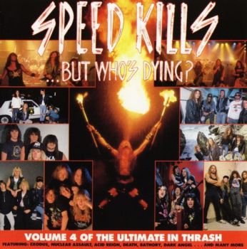 Various Artists - Speed Kills... But Who's Dying? (1989)