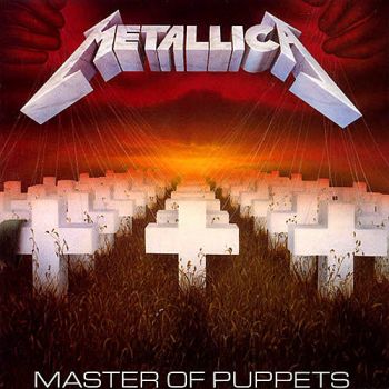 Metallica - Master Of Puppets (1986)