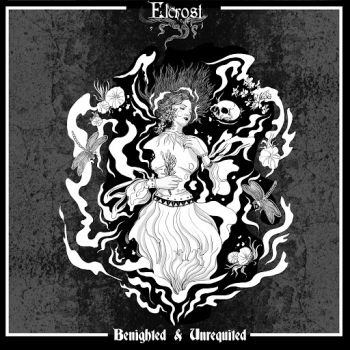 Elcrost - Benighted & Unrequited (2020)