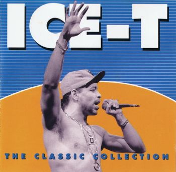 Ice-T - The Classic Collection (1993)