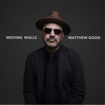 Matthew Good - Moving Walls (2020)