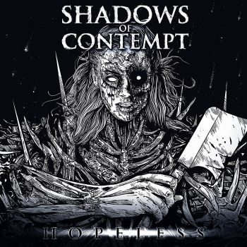 Shadows of Contempt - Hopeless (2020)