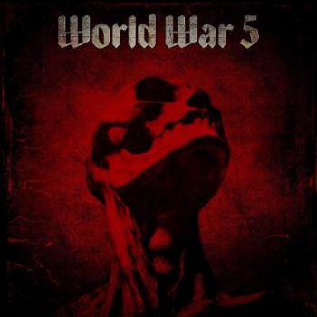 World War 5 - World War 5 (2020)