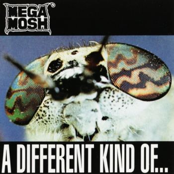 Mega Mosh - A Different Kind Of Meat (1992)