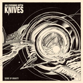 An Evening With Knives - Sense Of Gravity (2020)