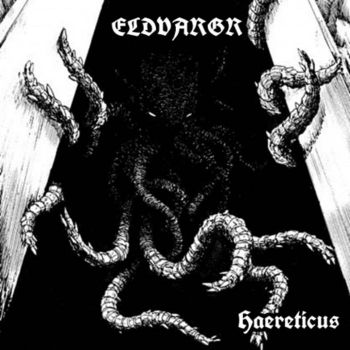 Eldvargr - Haereticus (2020)