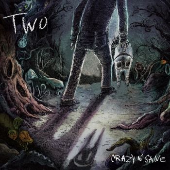 Crazy N' Sane - Two (EP) (2020)