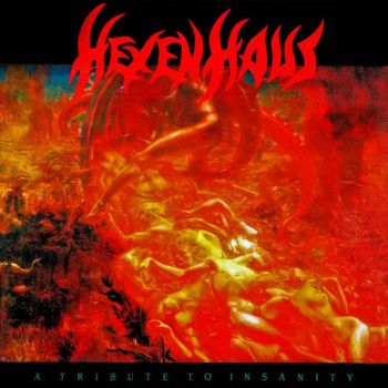 Hexenhaus - A Tribute to Insanity (1988)