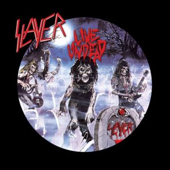 Slayer - Live Undead (1987)