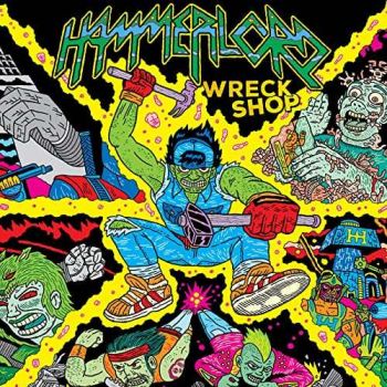 Hammerlord - Wreck Shop (2020)