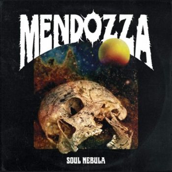 Mendozza - Soul Nebula (2020)