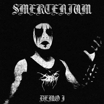 Smertenium - Demo I (2020)