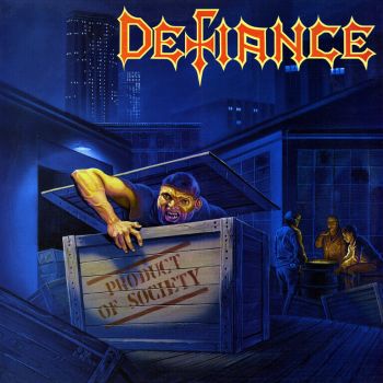 Defiance - Product of Society (1989)