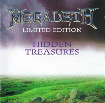 Megadeth - Hidden Treasures (2007)