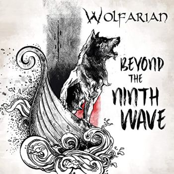 Wolfarian - Beyond The Ninth Wave (2019)