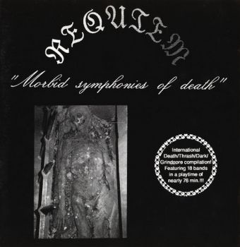 Various Artists - Requiem "Morbid Symphonies Of Death" (1993)