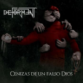 Deforment - Cenizas De Un Falso Dios (2020)