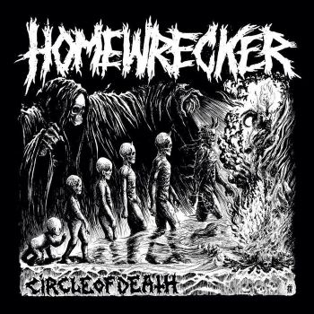 Homewrecker - Circle Of Death (2014)