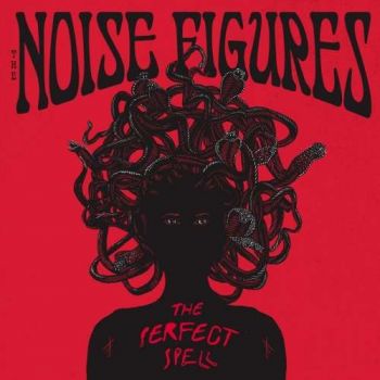 The Noise Figures - The Perfect Spell (2020)