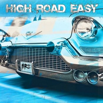 High Road Easy - High Road Easy (2020)