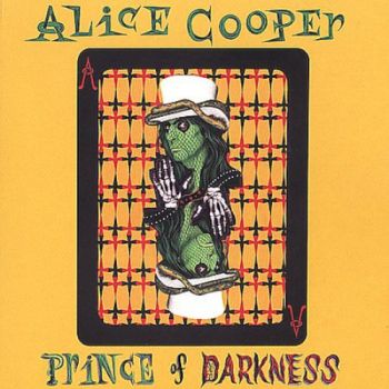 Alice Cooper - Prince Of Darkness (1989)