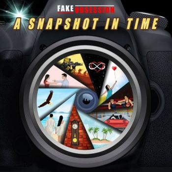 Fake Obsession - A Snapshot In Time (2020)