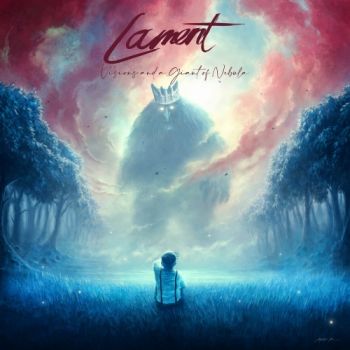 Lament - Visions And A Giant Of Nebula (2020)