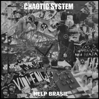 Chaotic System - Help Brasil (2019)