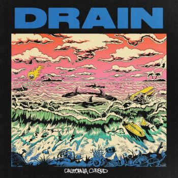 DRAIN - California Cursed (2020)