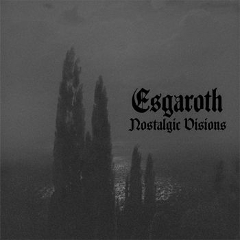 Esgaroth - Nostalgic Visions (2020)