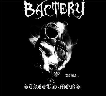 Bactery - Street D-Mons (EP) (2018)