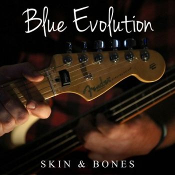 Blue Evolution - Skin & Bones (2020)