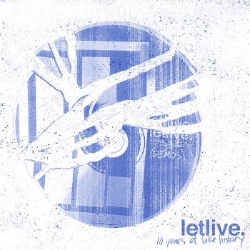 letlive. - 10 Years Of Fake History (Demos) (2020)