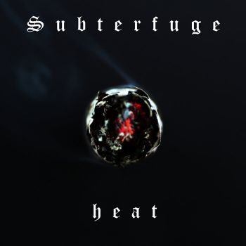 Subterfuge - Heat (EP) (2020)