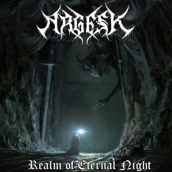 Argesk - Realm Of Eternal Night (2020)