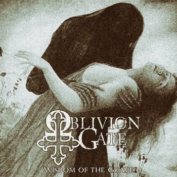 Oblivion Gate - Wisdom Of The Grave (2020)