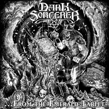 Dark Sorcerer - ...From the Emerald Tablet (2020)