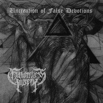 Fathomless Misery - Uncreation Of False Devotions (2020)