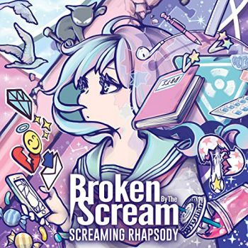 Broken By The Scream - Screaming Rhapsody (EP) (2017)