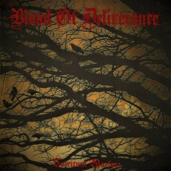 Blood of Deliverance - Spiritual Warfare (2019)