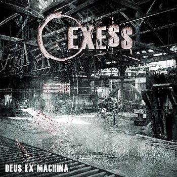 Exess - Deus Ex Machina (2020)