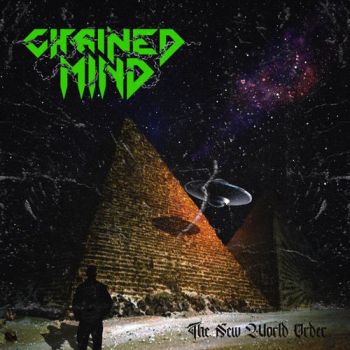 Chained Mind - The New World Order (2020)