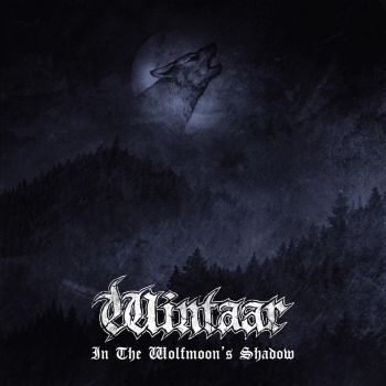 Wintaar - In The Wolfmoons Shadow (2020)