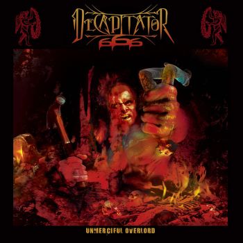 Decapitator 666 - Unmerciful Overlord (2020)