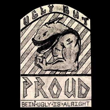 Ugly But Proud - Bein' Ugly Is Alright (1994)