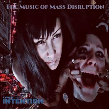 Lynn's Intention - The Music Of Mass Disruption (2020)